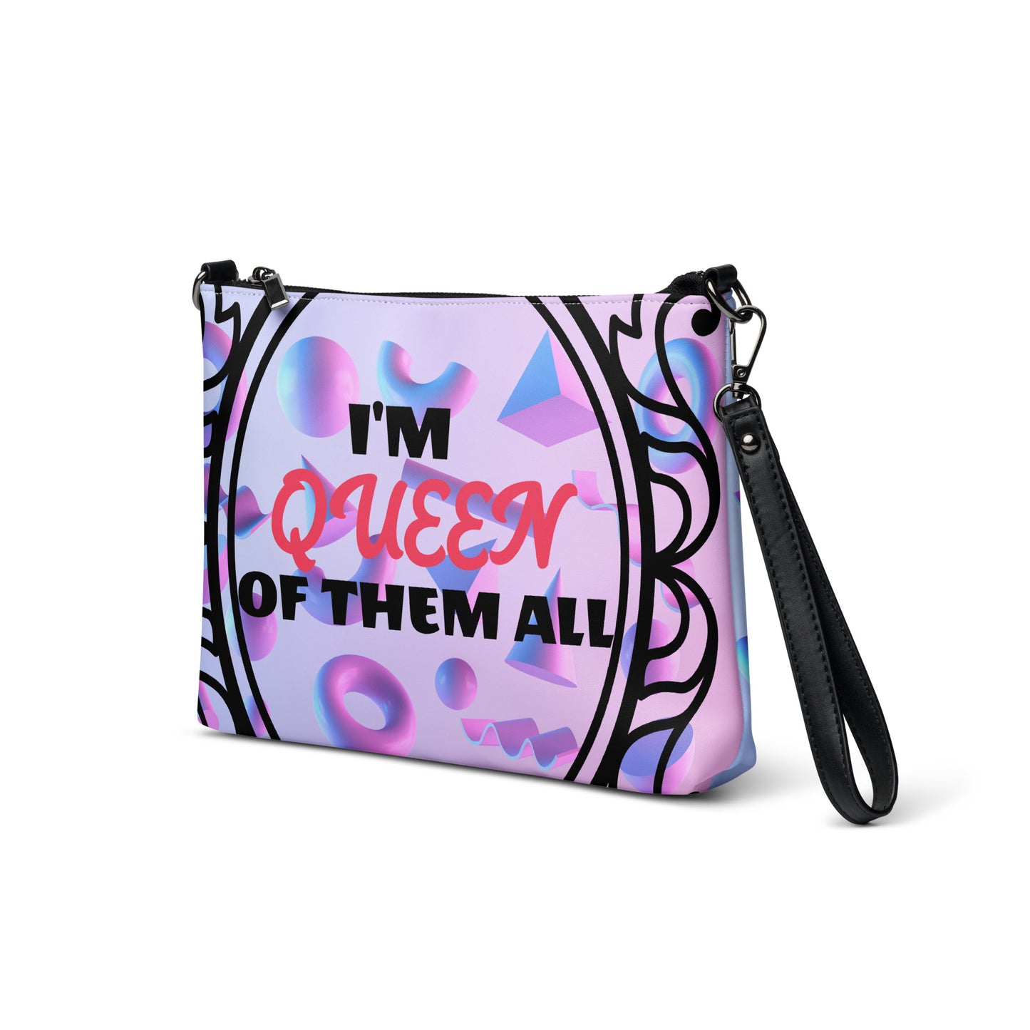 DamQueen I'm Queen of Them All Crossbody Bag