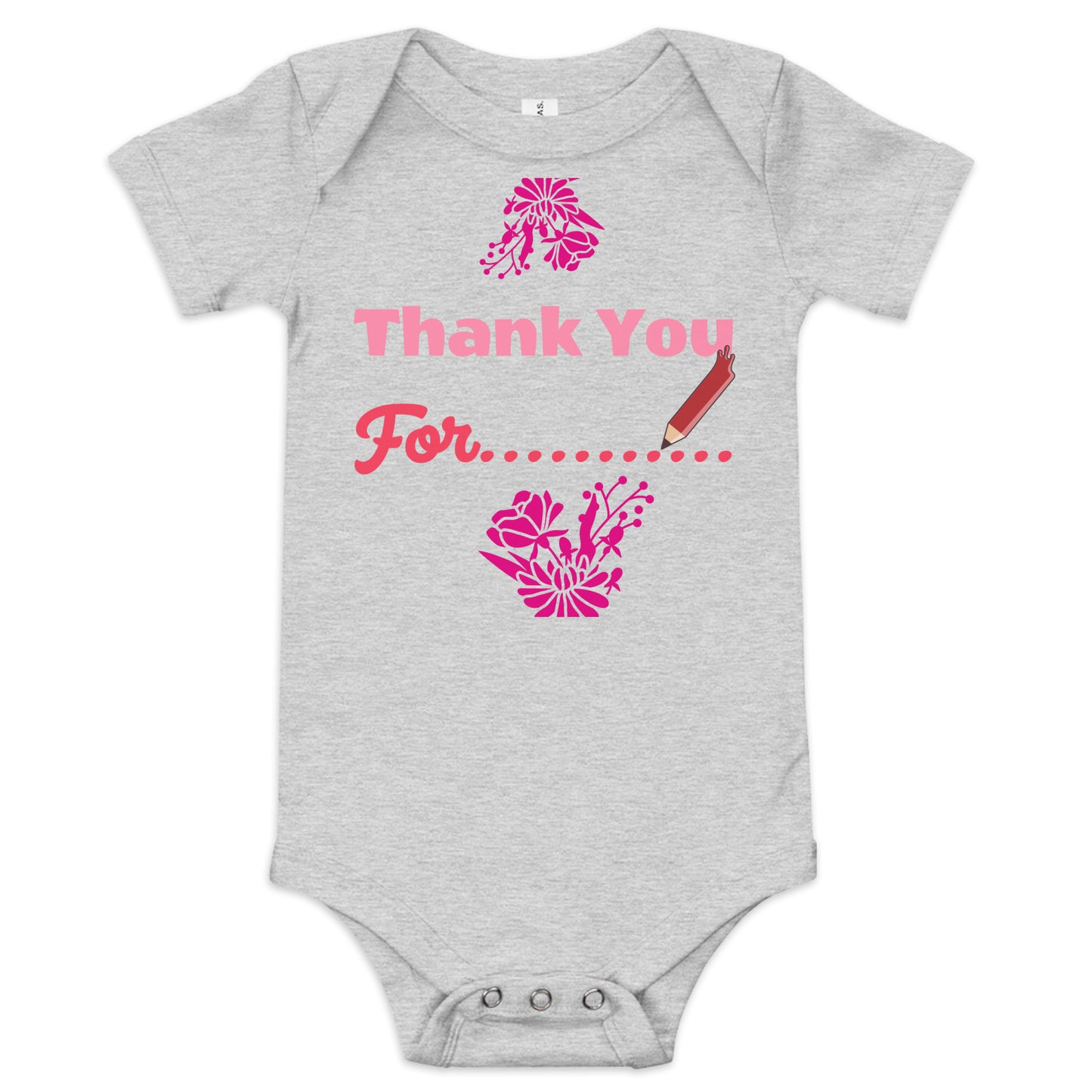 DamQueen Thank You for Making A Queen Short Sleeve Onesie