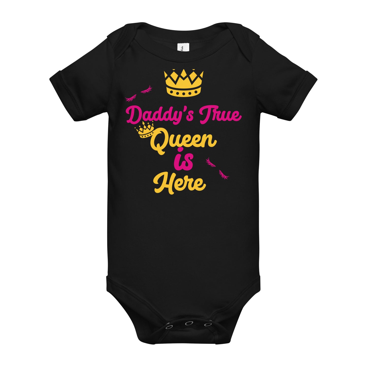 DamQueen Daddy's True Queen is Here Short Sleeve Onesie