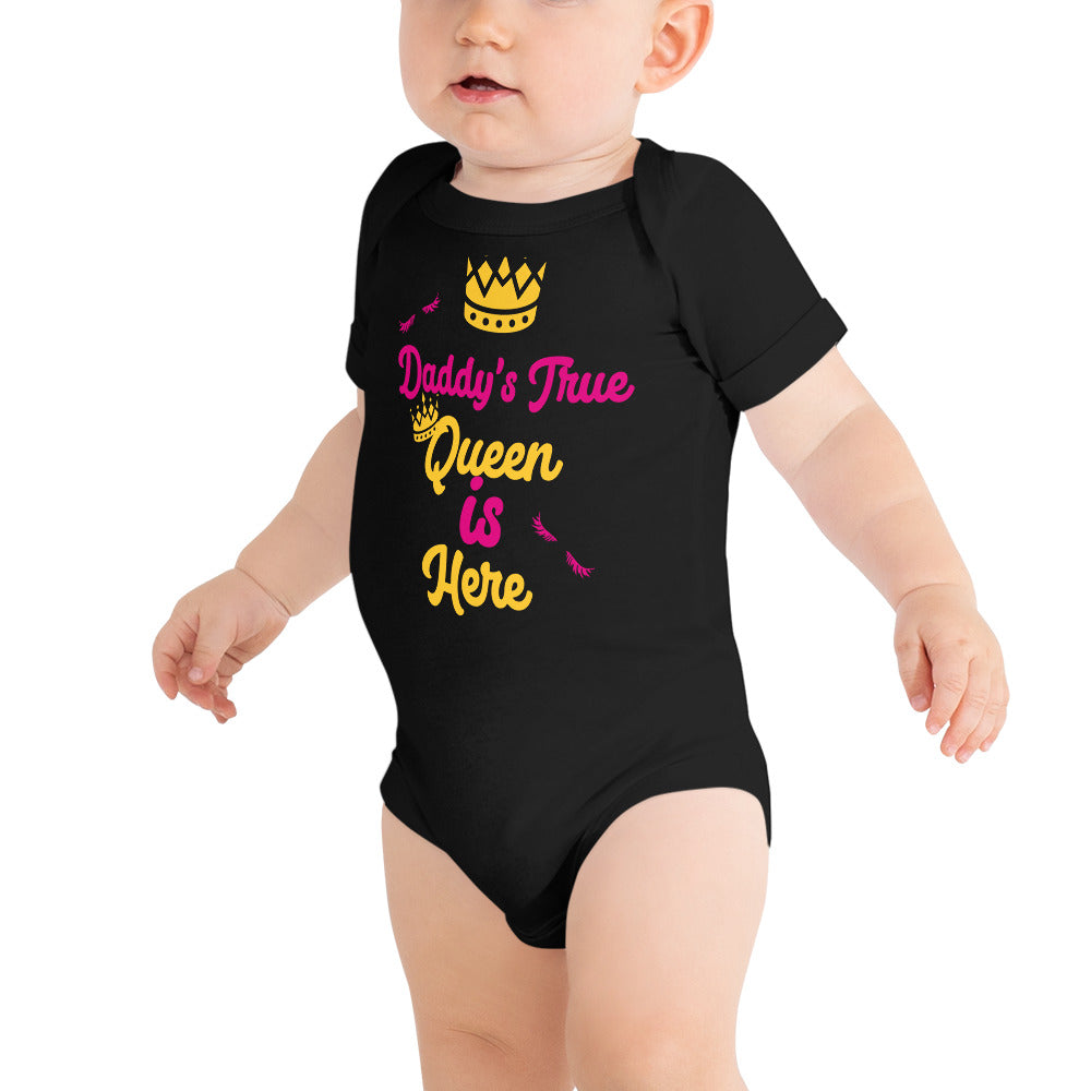 DamQueen Daddy's True Queen is Here Short Sleeve Onesie