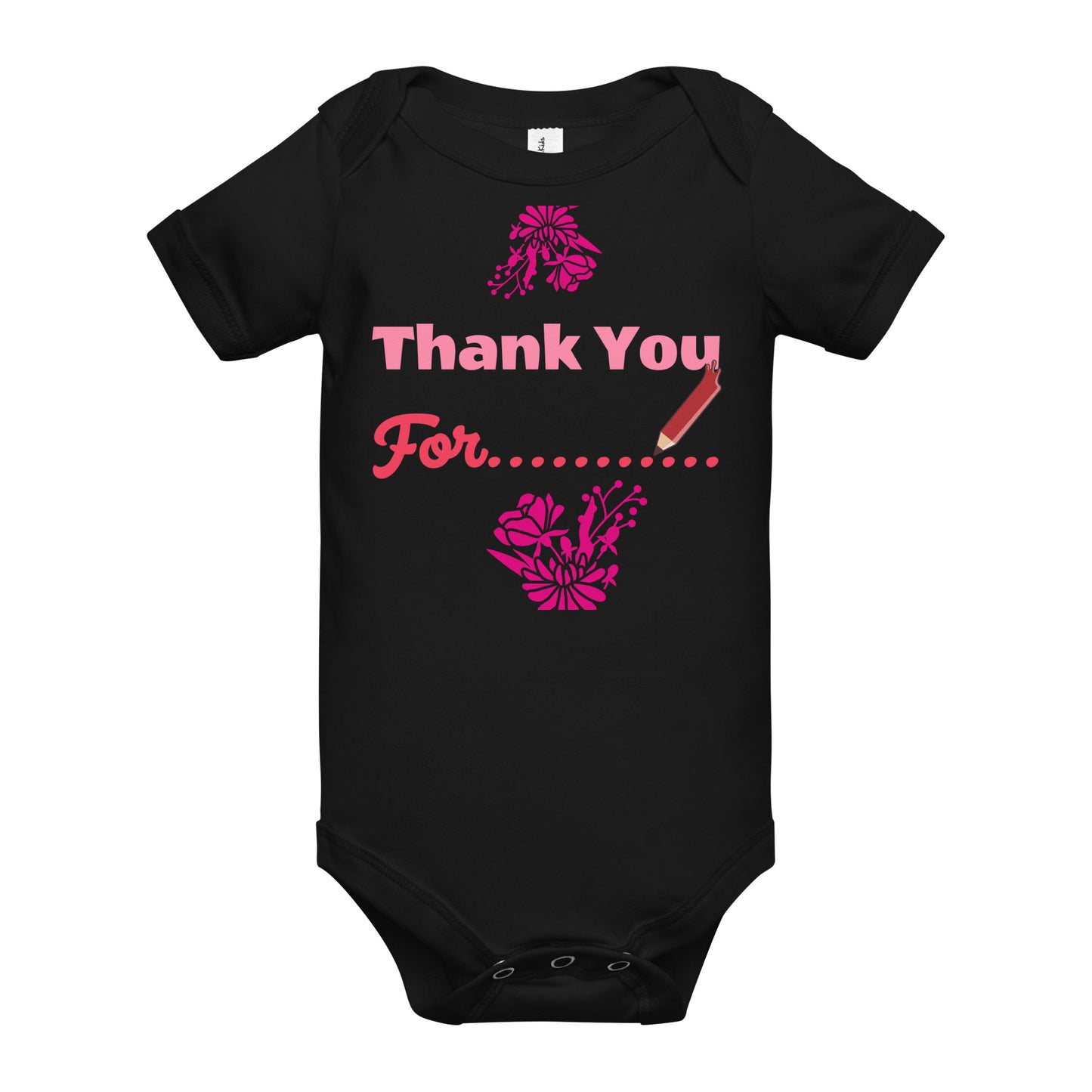 DamQueen Thank You for Making A Queen Short Sleeve Onesie