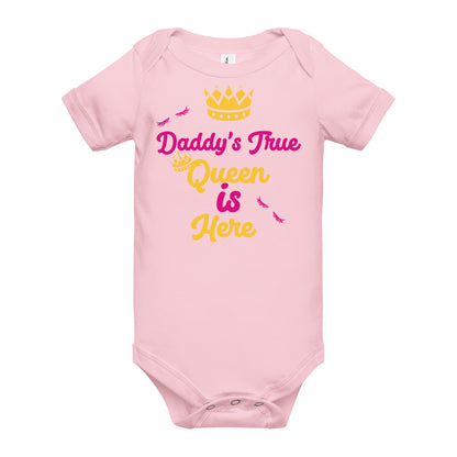 DamQueen Daddy's True Queen is Here Short Sleeve Onesie